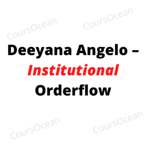 Deeyana Angelo – Institutional Orderflow