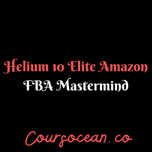 Helium 10 Elite Amazon FBA Mastermind