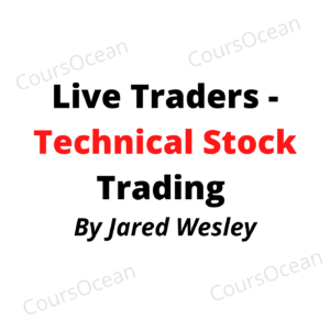 Live Traders - Technical Stock Trading by Jared Wesley