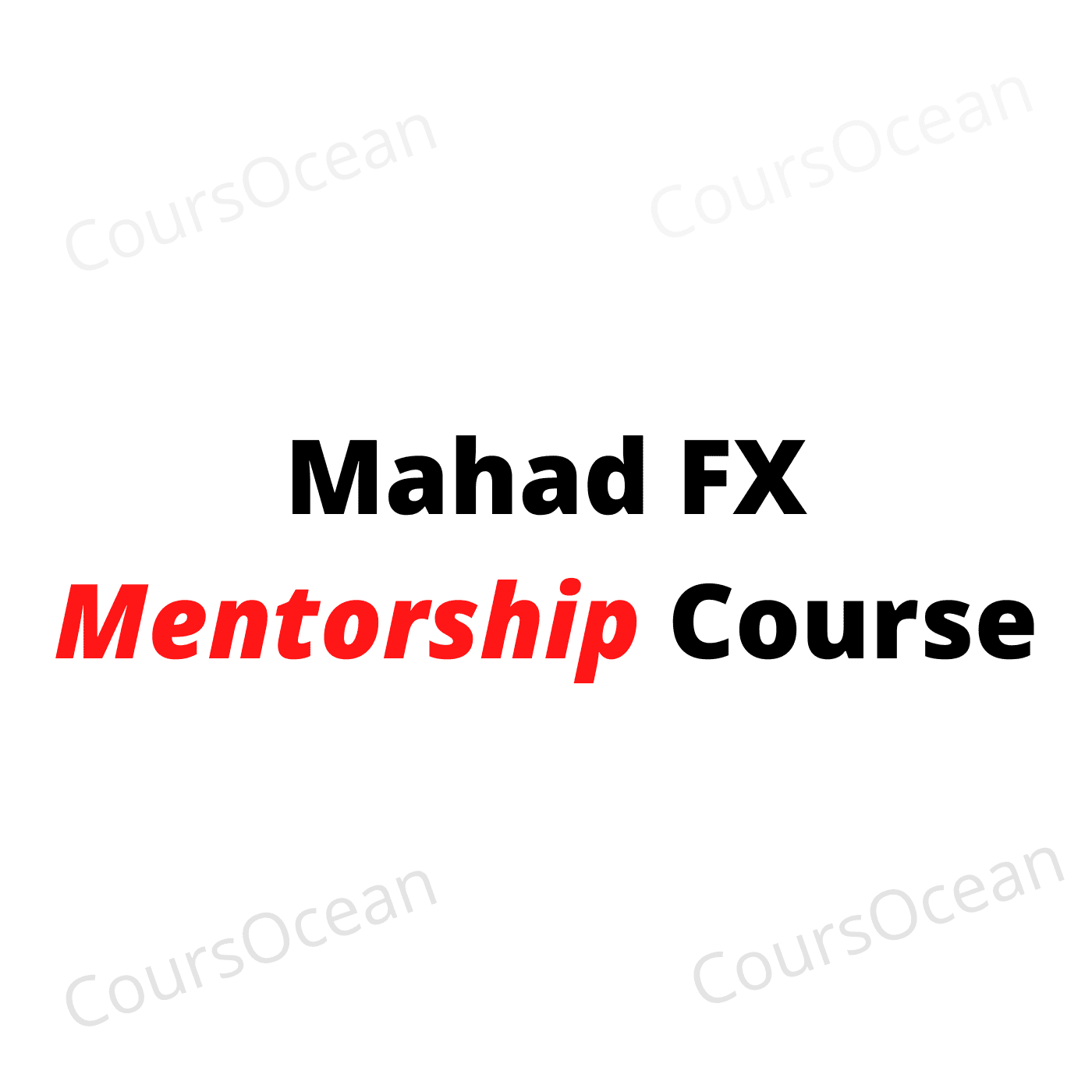 Mahad FX Mentorship Course