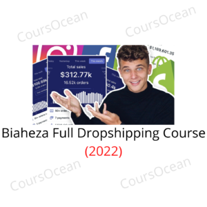 Biaheza Full Dropshipping Course (2022)