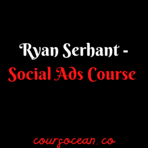 Ryan Serhant - Social Ads Course