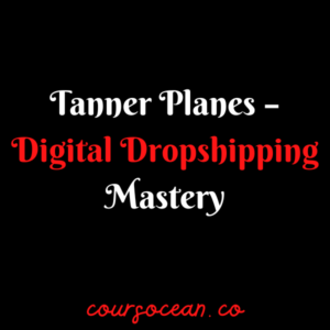 Digital Dropshipping Mastery