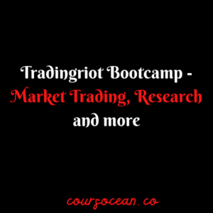Tradingriot Bootcamp - Market Trading, Research and more