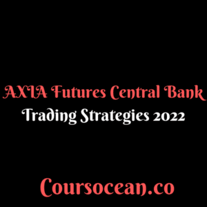 AXIA Futures â Central Bank Trading S...: Is It Worth It?