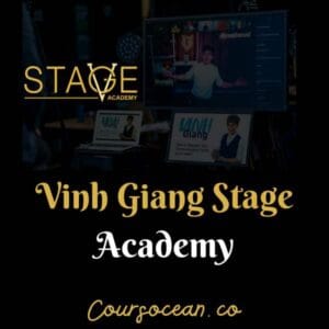 Vinh Giang Stage Academy Course