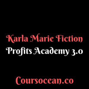 Karla Marie – Fiction Profits Academy 3.0