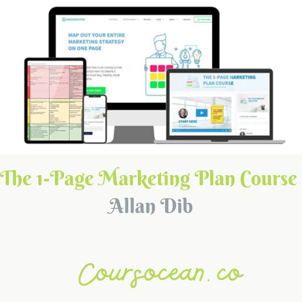 The 1-Page Marketing Plan Course - Allan Dib