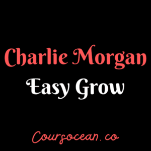 Charlie Morgan – EasyGrow