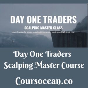 Day One Traders – Scalping Master Course