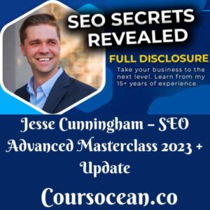 Jesse Cunningham – SEO Advanced Masterclass 2023 + Update