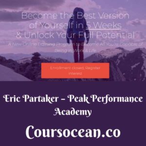 Eric Partaker – Peak Performance Academy