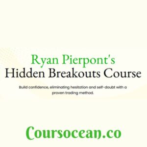 Ryan Pierpont's Hidden Breakouts Course