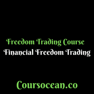 Freedom Trading Course – Financial Freedom Trading