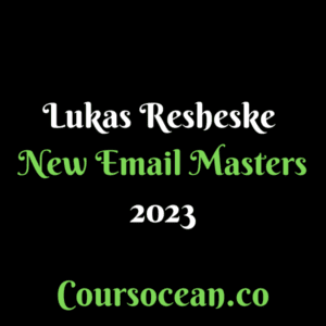 Lukas Resheske – New Email Masters 2023