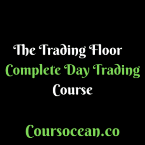 The Trading Floor – Complete Day Trading 2023