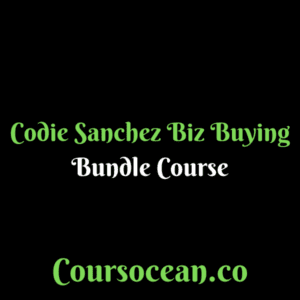 Codie Sanchez – Biz Buying Bundle Course
