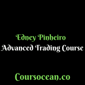 Edney Pinheiro - Advanced Trading Course