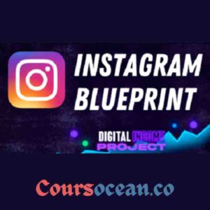 Instagram Blueprint - Digital Income Project