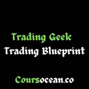 Trading Geek – The Trading Blueprint