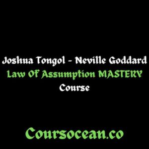 Law Of Assumption MASTERY Course