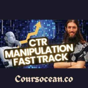 CTR Manipulation Course
