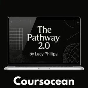 The Pathway 2.0 by Lacy Phillips – CoursOcean Exclusive