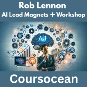 Rob Lennon ⎯ AI Lead Magnets ✚ Workshop