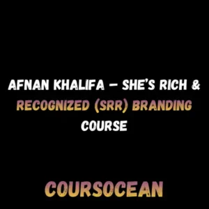 Afnan Khalifa – She’s Rich & Recognized (SRR) Branding Course