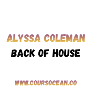 Alyssa Coleman Back of House
