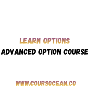 Learn Options - Advanced Option Course