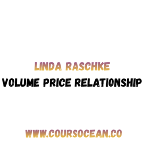 Linda Raschke on Volume Price Relationship