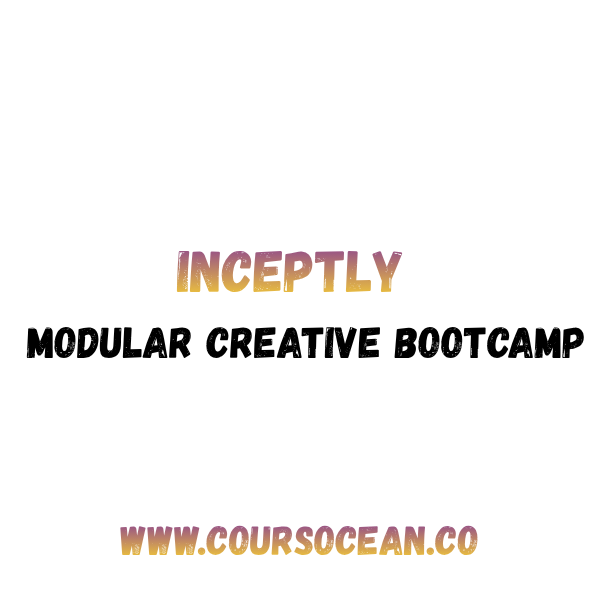 Inceptly Modular Creative Bootcamp