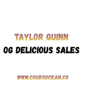 Taylor Quinn OG Delicious Sales