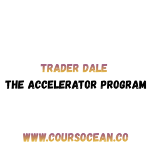 Trader Dale The Accelerator Program