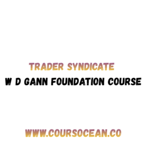 Trader Syndicate W D Gann Foundation Course