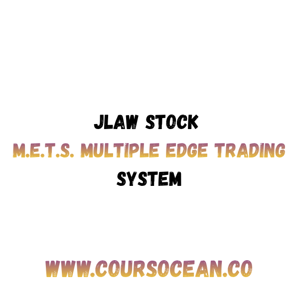 J Law's M.E.T.S. (Multiple Edge Trading Strategy)