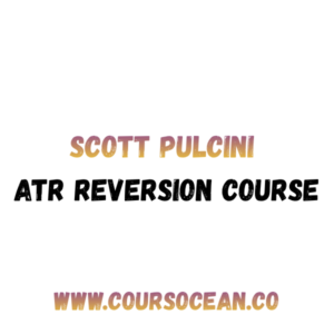 Scott Pulcini – ATR Reversion Course
