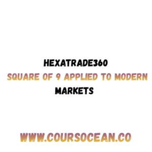 Hexatrade360 – Square of 9 Applied to Modern Markets